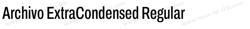 Archivo ExtraCondensed Regular字体转换